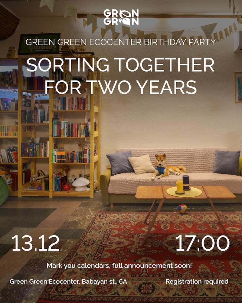 Գրին Գրին էկոկենտրոն. Միասին տեսակավորում ենք արդեն 2 տարի